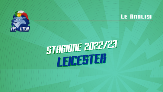 Fantasy Premier League 2022/23 Leicester