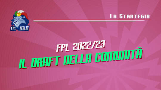 Fantasy Premier League 2022/23 Draft della comunità