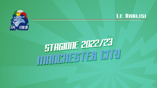 Fantasy Premier League 2022/23 Manchester City