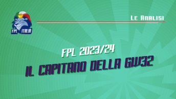 Fantasy Premier League 2023/24: Il capitano della GW32
