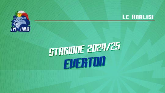 Fantasy Premier League 2023/24: Analisi dell'Everton