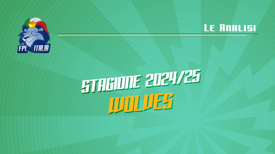 Fantasy Premier League 2023/24: Analisi dei Wolves